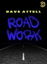 Póster de Dave Attell: Road Work