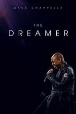 Póster de Dave Chappelle: The Dreamer