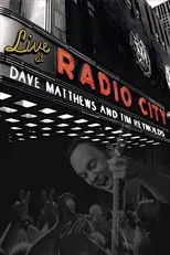 Póster de Dave Matthews & Tim Reynolds - Live at Radio City