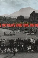 Póster de Dave Matthews Band: Live at Folsom Field