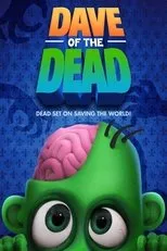 Póster de Dave of the Dead