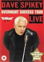 Póster de Dave Spikey: Overnight Success Tour