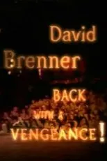 Póster de David Brenner: Back with a Vengeance!