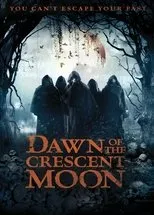 Póster de Dawn of the Crescent Moon