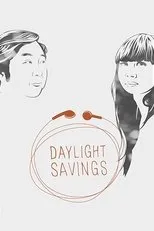 Póster de Daylight Savings