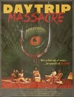 Póster de Daytrip Massacre