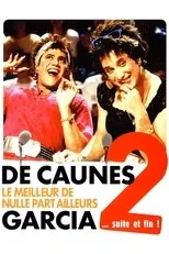 Póster de De Caunes-Garcia - Le meilleur de Nulle part ailleurs 2 ... suite et fin !