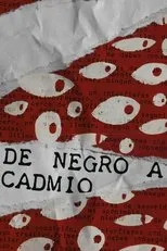 Póster de De Negro a Cadmio