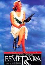 Póster de De noche vienes, Esmeralda