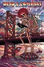 Póster de Dead & Company: 2021-08-21 Citizens Bank Park, Philadelphia, PA