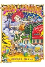 Póster de Dead & Company: 2023-06-09 Wrigley Field, Chicago, IL, USA