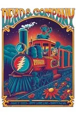 Póster de Dead & Company:2023-06-03 Jiffy Lube Live, Bristow, VA, USA