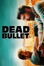 Póster de Dead Bullet