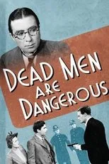 Póster de Dead Men Are Dangerous