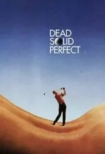 Póster de Dead Solid Perfect