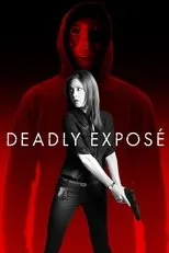 Póster de Deadly Exposé