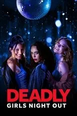 Póster de Deadly Girls Night Out