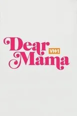 Póster de Dear Mama: A Love Letter to Mom