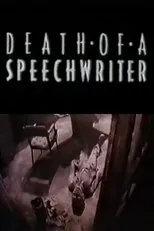 Póster de Death of a Speechwriter