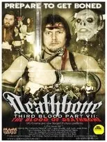 Póster de Deathbone, Third Blood Part VII: The Blood of Deathbone