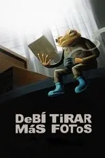 Póster de DeBÍ TiRAR MáS FOToS