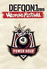 Póster de Defqon.1 Weekend Festival 2015: POWER HOUR