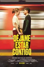 Póster de Déjame estar contigo