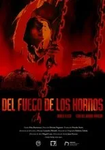 Póster de Del Fuego de los Hornos