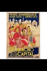 Póster de Del rancho a la capital
