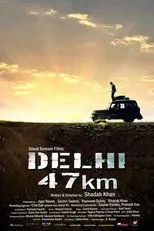 Póster de Delhi 47 km