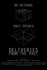 Póster de Deliveries from the Past