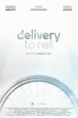 Póster de Delivery to Hell
