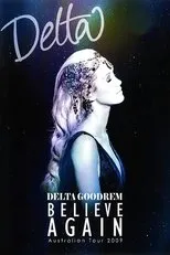 Póster de Delta Goodrem: Believe Again