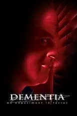 Póster de Dementia: An Experiment in Terror