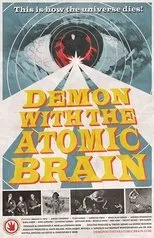 Póster de Demon with the Atomic Brain