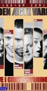 Póster de Den Ægte Vare: Live i Cirkusbygningen