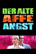 Póster de Der alte Affe Angst