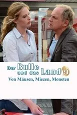 Póster de Der Bulle und das Landei - von Mäusen, Miezen und Moneten