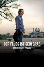 Póster de Der Fluss ist sein Grab