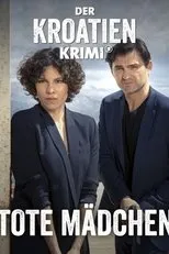 Póster de Der Kroatien-Krimi: Tote Mädchen