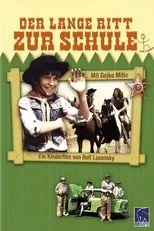 Póster de Der lange Ritt zur Schule