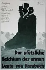 Póster de Der plötzliche Reichtum der armen Leute von Kombach