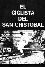Póster de Der Radfahrer von San Cristóbal