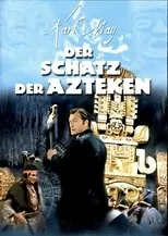 Póster de Der Schatz der Azteken