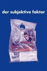 Póster de Der subjektive Faktor