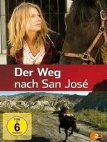 Póster de Der Weg nach San José