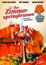 Póster de Der Zimmerspringbrunnen