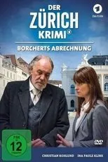 Póster de Der Zürich-Krimi: Borcherts Abrechnung
