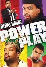 Póster de Deray Davis:  Power Play