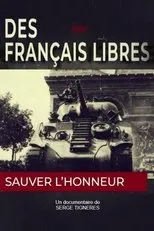 Póster de Des Français libres, sauver l'honneur